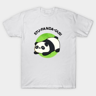 Stu-panda-ous Cute Animal Panda Pun T-Shirt